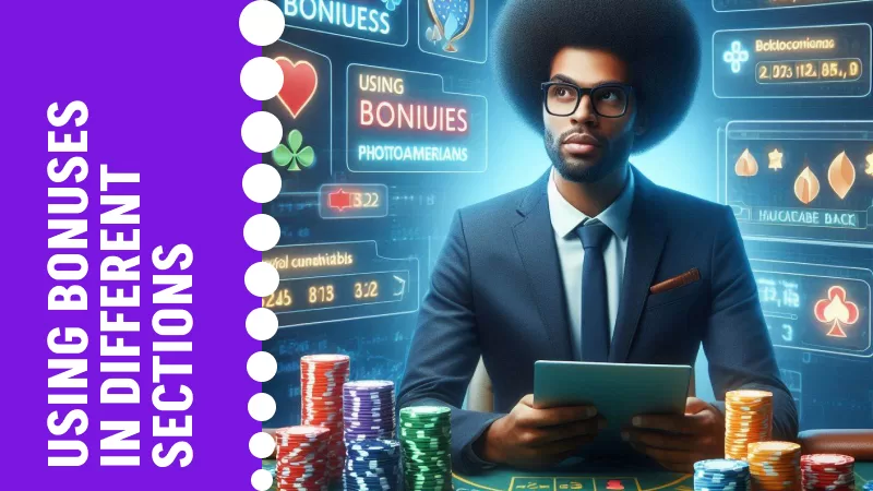 Using Bonuses in Different Sections of 1xBet